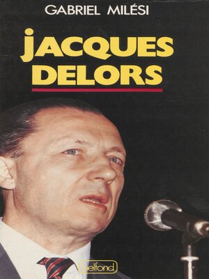 cover image of Jacques Delors